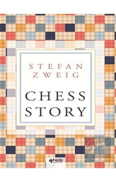 Chess Story - Stefan Zweig - Fark Yayınları