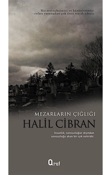 Mezarların Çığlığı - Halil Cibran - Araf Yayıncılık