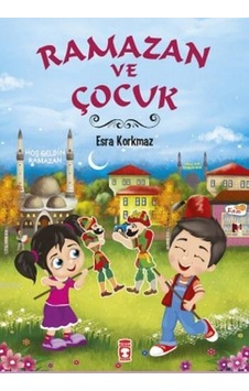 Ramazan Ve Çocuk - Ramazan Ve Çocuk -