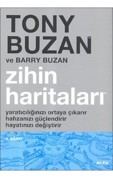 Zihin Haritaları - Tony Buzan - Barry Buzan - Alfa Yayıncılık Zihin Haritaları - Tony Buzan - Barry Buzan - Alfa Yayıncılık