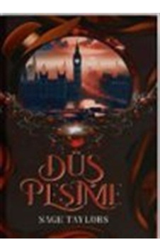 Düş Peşime Ciltli / Sage Taylors Düş Peşime Ciltli / Sage Taylors