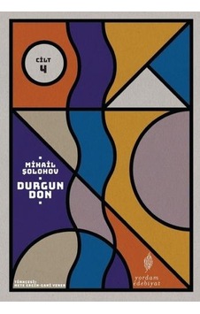 Durgun Don 4.Cilt - Mihail Şolohov - Yordam Edebiyat Durgun Don 4.Cilt - Mihail Şolohov - Yordam Edebiyat