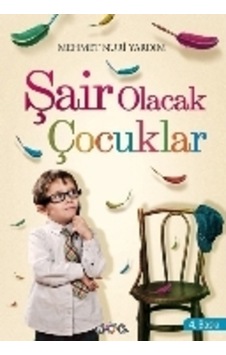 Şair Olacak Çocuklar  - Mehmet Nuri Yardım  - Nar Yayınları