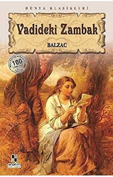 Vadideki Zambak - Honore De Balzac - Anonim Vadideki Zambak - Honore De Balzac - Anonim