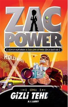 Zac Power 9 - Gizli Tehdit - H. I. Larry - Caretta Çocuk Zac Power 9 - Gizli Tehdit - H. I. Larry - Caretta Çocuk