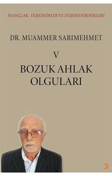 İnançlar, Düşünürler Ve Düşündürdükleri V / Dr. Muammer Sarıme... İnançlar, Düşünürler Ve Düşündürdükleri V / Dr. Muammer Sarıme...