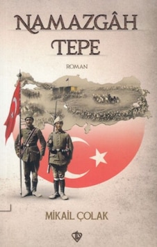 Namazgahtepe - Mikail Çolak - Türkiye Diyanet Vakfı Yayınları Namazgahtepe - Mikail Çolak - Türkiye Diyanet Vakfı Yayınları