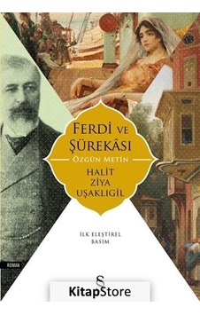 Kitapstore Ferdi Ve Şürakası Özgün Metin / Halid Ziya Uşaklıgil