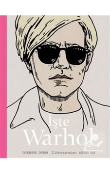 İşte Warhol / Catherine Ingram İşte Warhol / Catherine Ingram