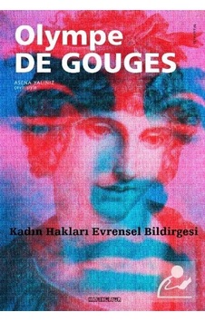 Kadın Hakları Bildirgesi - Olympe De Gouges - Kafe Kültür Yayıncılık