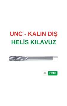 Ferre Unc 3/4 Helis Kılavuz Ferre Unc 3/4 Helis Kılavuz