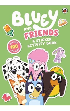 Bluey: Bluey and Friends Sticker Activity - Bluey Bluey: Bluey and Friends Sticker Activity - Bluey
