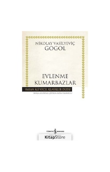 Kitapstore Evlenme - Kumarbazlar Karton Kapak / Nikolay Vasilievich Gogol