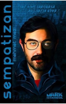 Sempatizan - Mehmet Mez - Dark İstanbul