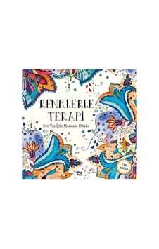 Renklerle Terapi - Her Yaş İçin Mandala