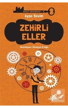 Zehirli Eller / Hikaye Anahtarcısı 3 / Ayşe Sevim (256871540) Zehirli Eller / Hikaye Anahtarcısı 3 / Ayşe Sevim (256871540)