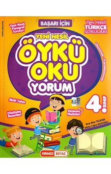 4. Sınıf Öykü OkuYorum - Kırmızı Beyaz Yayınları 4. Sınıf Öykü OkuYorum - Kırmızı Beyaz Yayınları