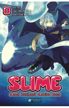 Slime Olarak Reenkarne Olduğum Zaman 8. Cilt Akılçelen Kitaplar Slime Olarak Reenkarne Olduğum Zaman 8. Cilt Akılçelen Kitaplar