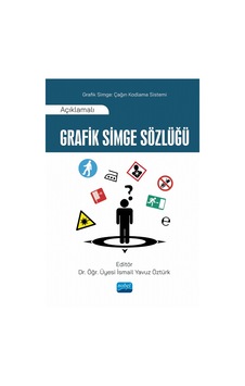 Grafik Simge Sözlüğü - Açıklamalı- Nobel Akademik Yayıncılık Grafik Simge Sözlüğü - Açıklamalı- Nobel Akademik Yayıncılık