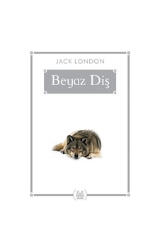 Beyaz Diş-Gökkuşağı Cep Kitap - Jack London - Arkadaş Yayıncılık