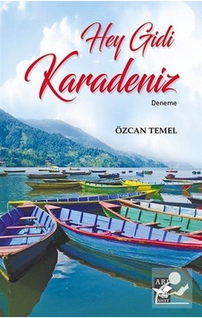 Hey Gidi Karadeniz / Özcan Temel Hey Gidi Karadeniz / Özcan Temel