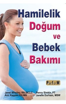 Hamilelik Doğum ve Bebek Bakımı- Platform Yayınları Hamilelik Doğum ve Bebek Bakımı- Platform Yayınları