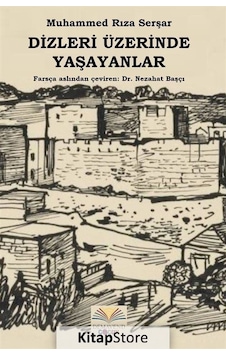 Dizleri Üzerinde Yaşayanlar - Muhammed Rıza Serşar - Demavend Dizleri Üzerinde Yaşayanlar - Muhammed Rıza Serşar - Demavend