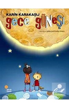 Gece Güneşi - Karin Karakaşlı Gece Güneşi - Karin Karakaşlı