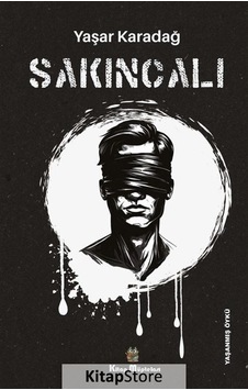 Sakıncalı - Yaşar Karadağ - Kitap Müptelası Yayınları Sakıncalı - Yaşar Karadağ - Kitap Müptelası Yayınları