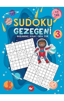 Sudoku Gezegeni 3: Başlangıç Kolay Orta Zor- Beyaz Balina Yayınları Sudoku Gezegeni 3: Başlangıç Kolay Orta Zor- Beyaz Balina Yayınları