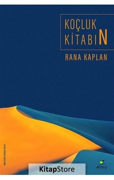 Koçluk Kitabın - Rana Kaplan
