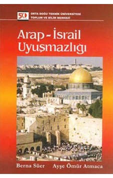 Arap - Israil  Uyuşmazlığı