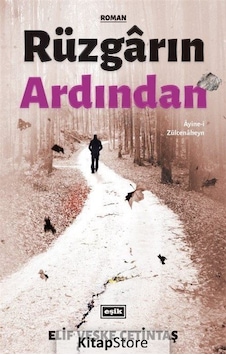 Kitapstore Rüzgarın Ardından / Elif Veske Çetintaş Kitapstore Rüzgarın Ardından / Elif Veske Çetintaş