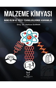Malzeme Kimyası - Hatice Duran - Akademisyen Kitabevi