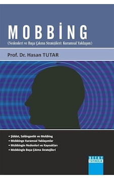 Mobbing - Hasan Tutar - Detay Yayıncılık Mobbing - Hasan Tutar - Detay Yayıncılık