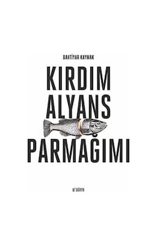 Kırdım Alyans Parmağımı / Bahtiyar Kaymak