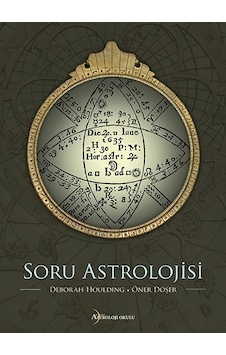 Soru Astrolojisi - Öner Döşer - Astroloji Okulu Yayınları Soru Astrolojisi - Öner Döşer - Astroloji Okulu Yayınları