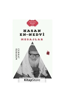 Hasan En-Nedvi Mesajlar / Ferhat Özbadem Hasan En-Nedvi Mesajlar / Ferhat Özbadem