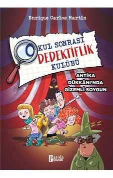 Okul Sonrası Dedektiflik Kulübü Antika Dükkanında Gizemli Soygun