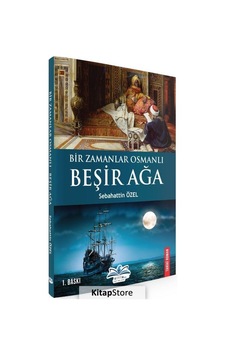 Bir Zamanlar Osmanlı - Beşirağa - Sebahattin Özel - Ritim Plus Yayınları Bir Zamanlar Osmanlı - Beşirağa - Sebahattin Özel - Ritim Plus Yayınları