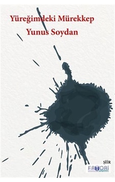 Yüreğimdeki Mürekkep / Yunus Soydan Yüreğimdeki Mürekkep / Yunus Soydan