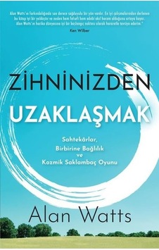 Zihninizden Uzaklaşmak - Alan Watts - Butik