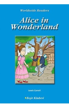 Alice in Wonderland - Lewis Carroll - Beşir Kitabevi Alice in Wonderland - Lewis Carroll - Beşir Kitabevi