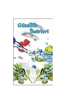 Güzellik İksirleri - Halise Baydar - Dekolte Yayıncılık Güzellik İksirleri - Halise Baydar - Dekolte Yayıncılık