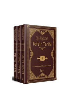 Tefsir Tarihi 3 Cilt Takım Dr. Muhammed Hüseyin Ez-Zehebi Tefsir Tarihi 3 Cilt Takım Dr. Muhammed Hüseyin Ez-Zehebi