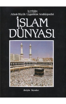 Atlaslı Büyük Uygarlıklar Ansiklopedisi 1 - İslam Atlaslı Büyük Uygarlıklar Ansiklopedisi 1 - İslam