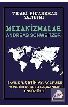 Mekanizmalar: Ticari Finansman Yatırımı (Karton Kapak) / Andre... Mekanizmalar: Ticari Finansman Yatırımı (Karton Kapak) / Andre...