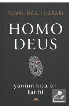 Homo Deus: Yarının Kısa Bir Tarihi- Kolektif Kitap Homo Deus: Yarının Kısa Bir Tarihi- Kolektif Kitap