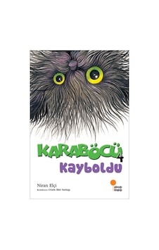 Karaböcü Kayboldu - Niran Elçi - Günışığı Kitaplığı Karaböcü Kayboldu - Niran Elçi - Günışığı Kitaplığı