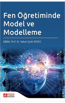 Fen Öğretiminde Model ve Modelleme - Pegem Akademi Yayıncılık